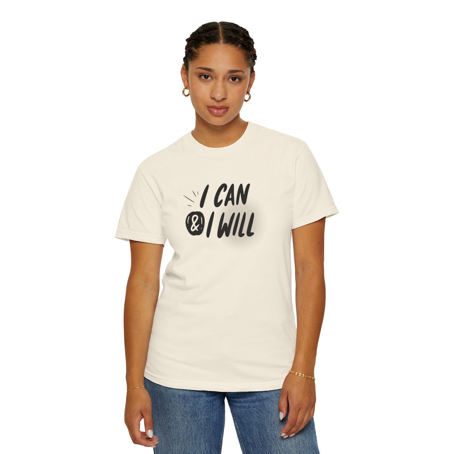 Motivational T-Shirt - Unisex Garment-Dyed Tee, Inspiring Quote, Gift for Friends, Workout Gear, Positive Affirmation Apparel