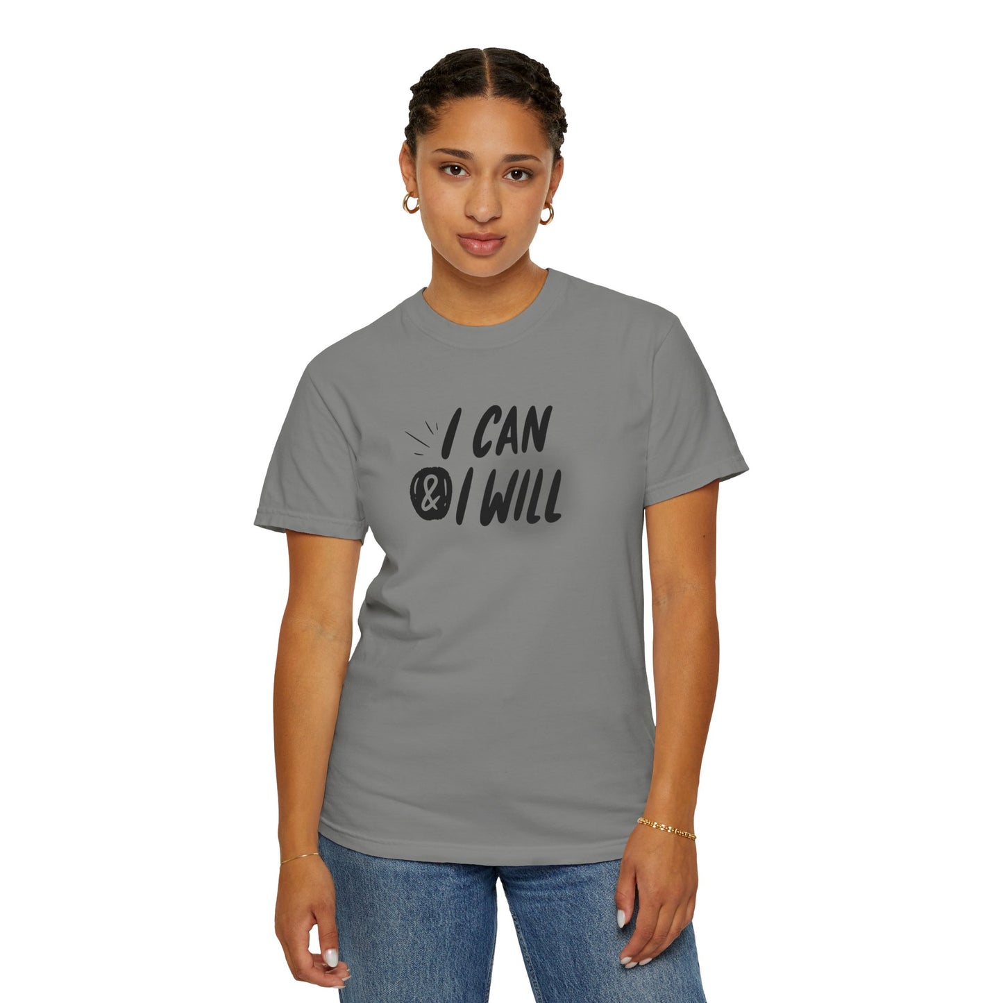 Motivational T-Shirt - Unisex Garment-Dyed Tee, Inspiring Quote, Gift for Friends, Workout Gear, Positive Affirmation Apparel