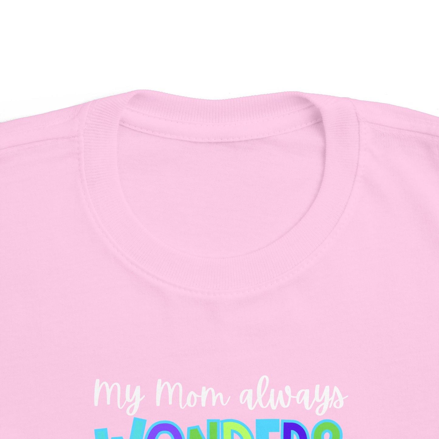 Toddler Tee with Cute Quote - Perfect for Playtime, Gifts, Birthdays, Family Gatherings, Mommy and Me