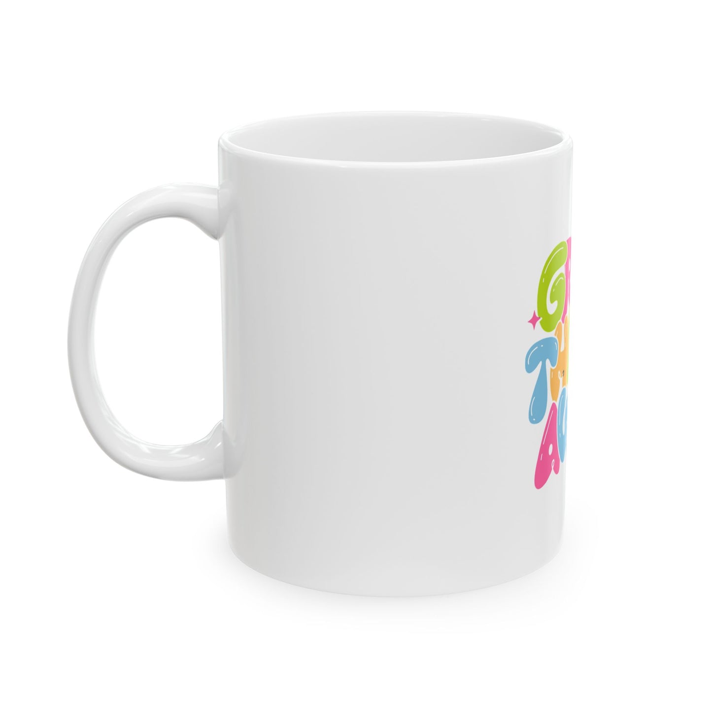 Colorful Motivational Ceramic Mug - Great Things Await, Coffee Cup, Inspirational Gift, Fun Kitchenware, 11oz 15oz