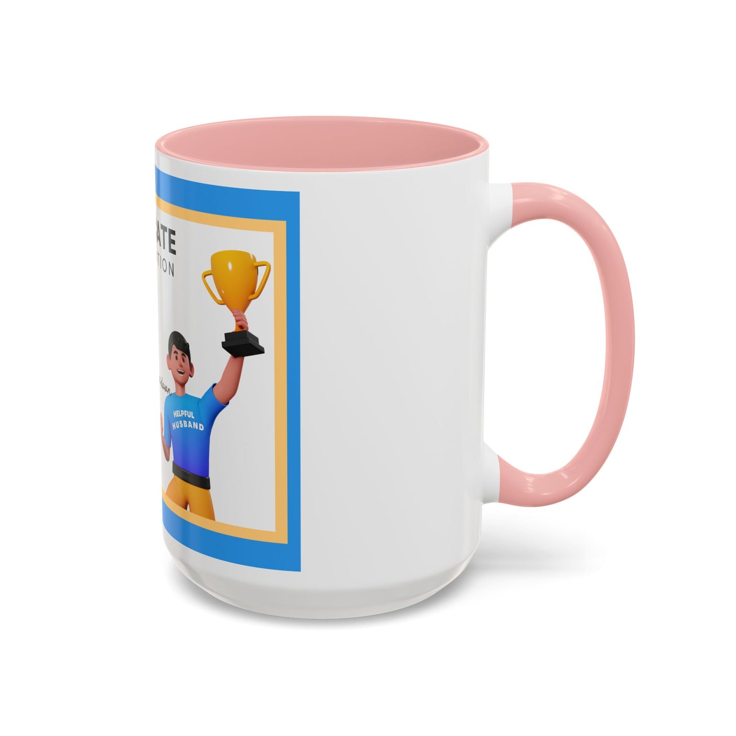 Appreciation Coffee Mug, Leave the Toilet Seat Down, Perfect Gift for Husband, Funny Mug, Award Mug, Cute Office Mug, 11oz & 15oz Options, Motivational Mug