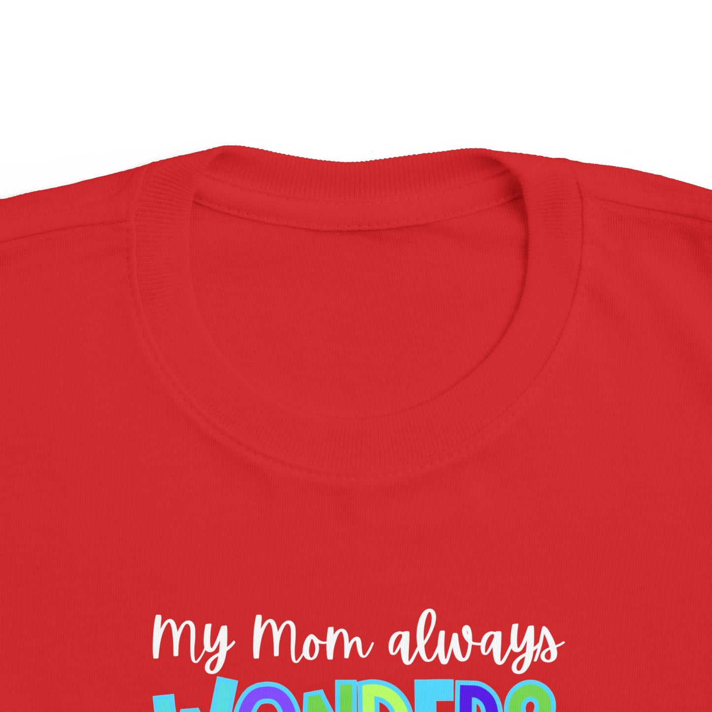 Toddler Tee with Cute Quote - Perfect for Playtime, Gifts, Birthdays, Family Gatherings, Mommy and Me