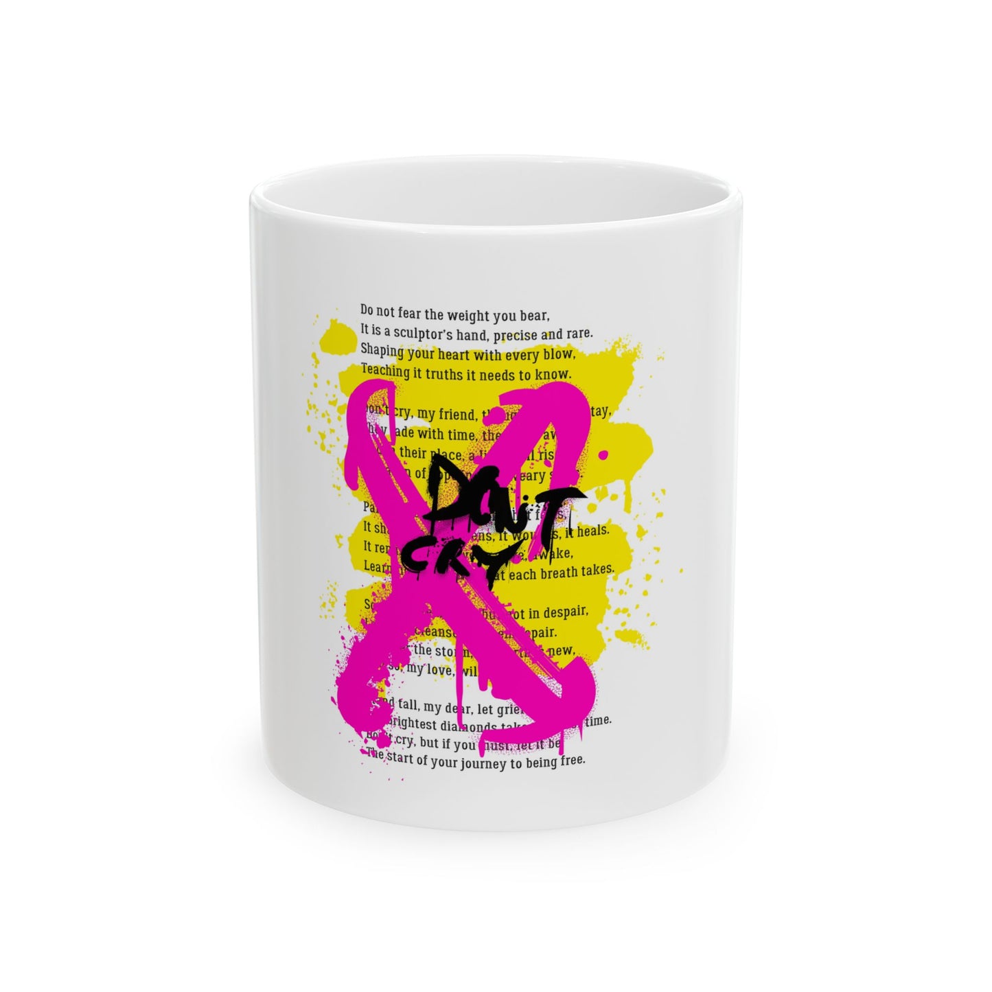 Don't Cry - Motivational Ceramic Mug, Inspirational Poem Quotes Coffee Cup