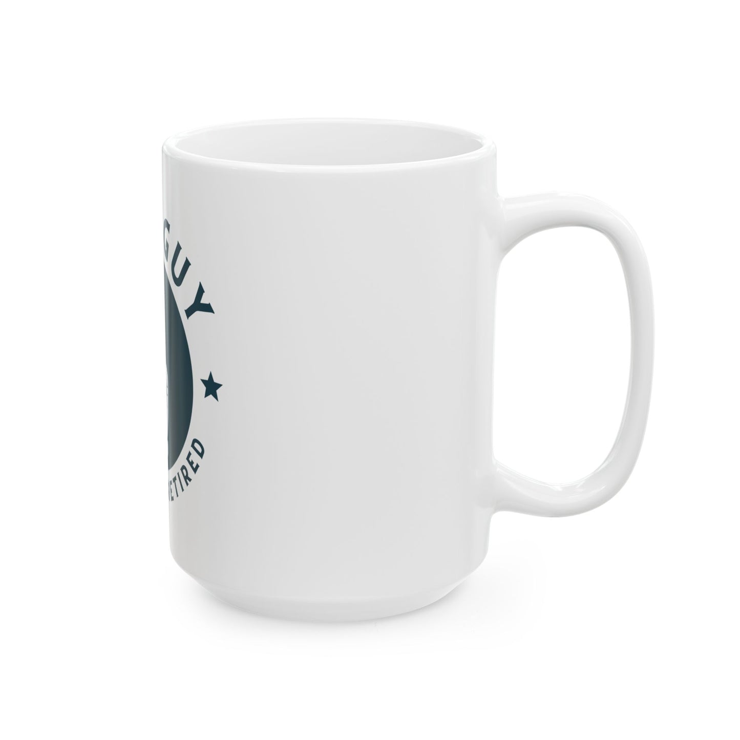 This Guy Has Just Retired Retirement Celebration Ceramic Mug, Perfect for Gift, Coffee Mug, Retirement Party, 11oz, 15oz Options