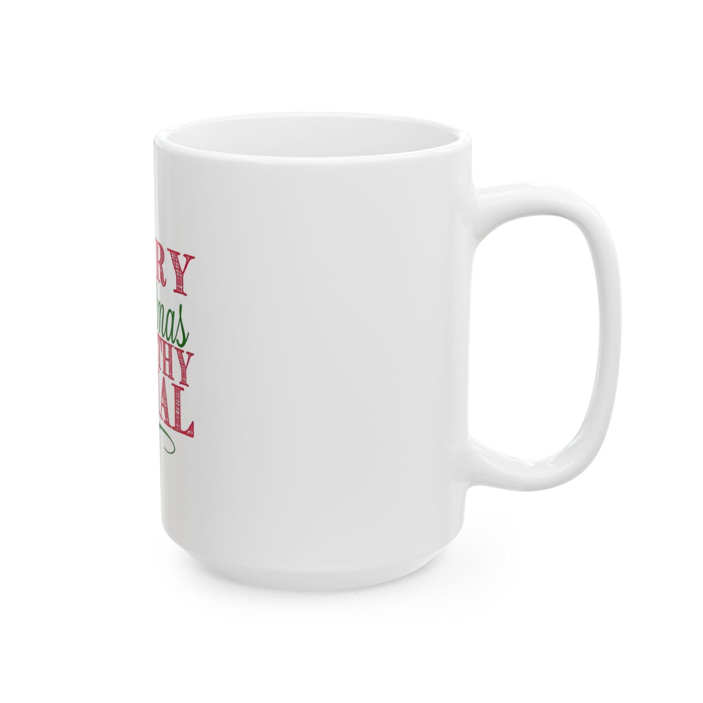 Merry Christmas Ya Filthy Animal Mug - Fun Holiday Ceramic Coffee Cup for Gifts, Xmas Decor, Home & Office, Party Favor, Stocking Stuffer