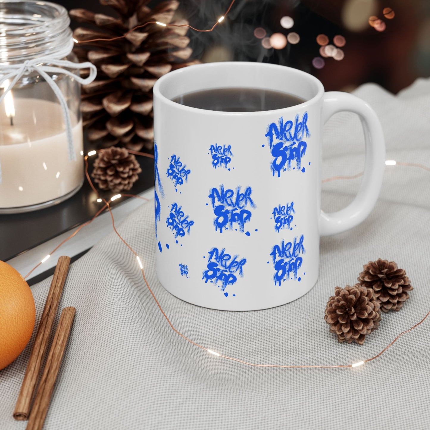 NEVER STOP - Inspirational Graffiti Ceramic Mug - Never Stop Coffee Tea Cup, Motivational Gift, Office Decor, Urban Style Mug