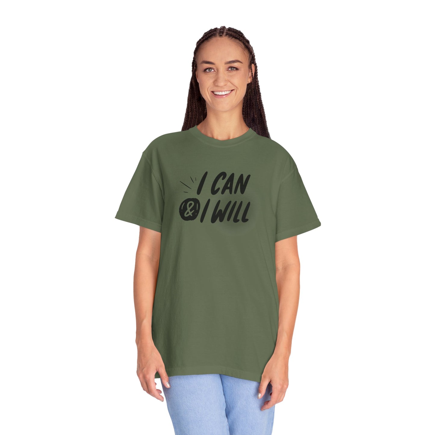 Motivational T-Shirt - Unisex Garment-Dyed Tee, Inspiring Quote, Gift for Friends, Workout Gear, Positive Affirmation Apparel