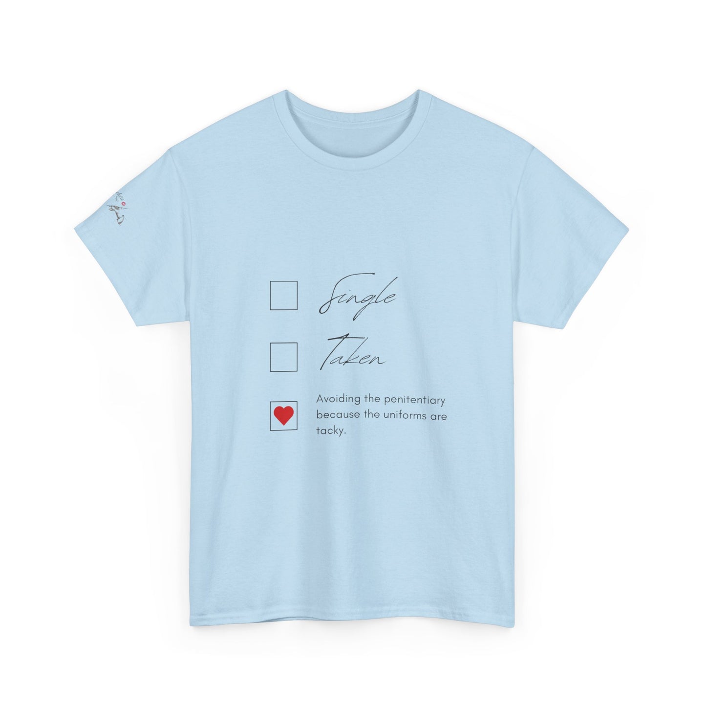 Single Taken Avoiding the Pen Play Where It's Safe T-Shirt Unisex Heavy 100% Cotton Tee