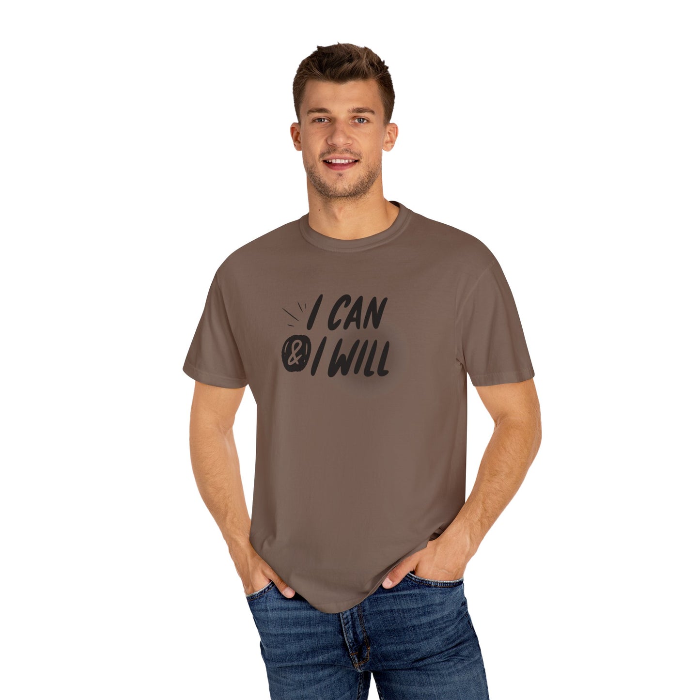 Motivational T-Shirt - Unisex Garment-Dyed Tee, Inspiring Quote, Gift for Friends, Workout Gear, Positive Affirmation Apparel