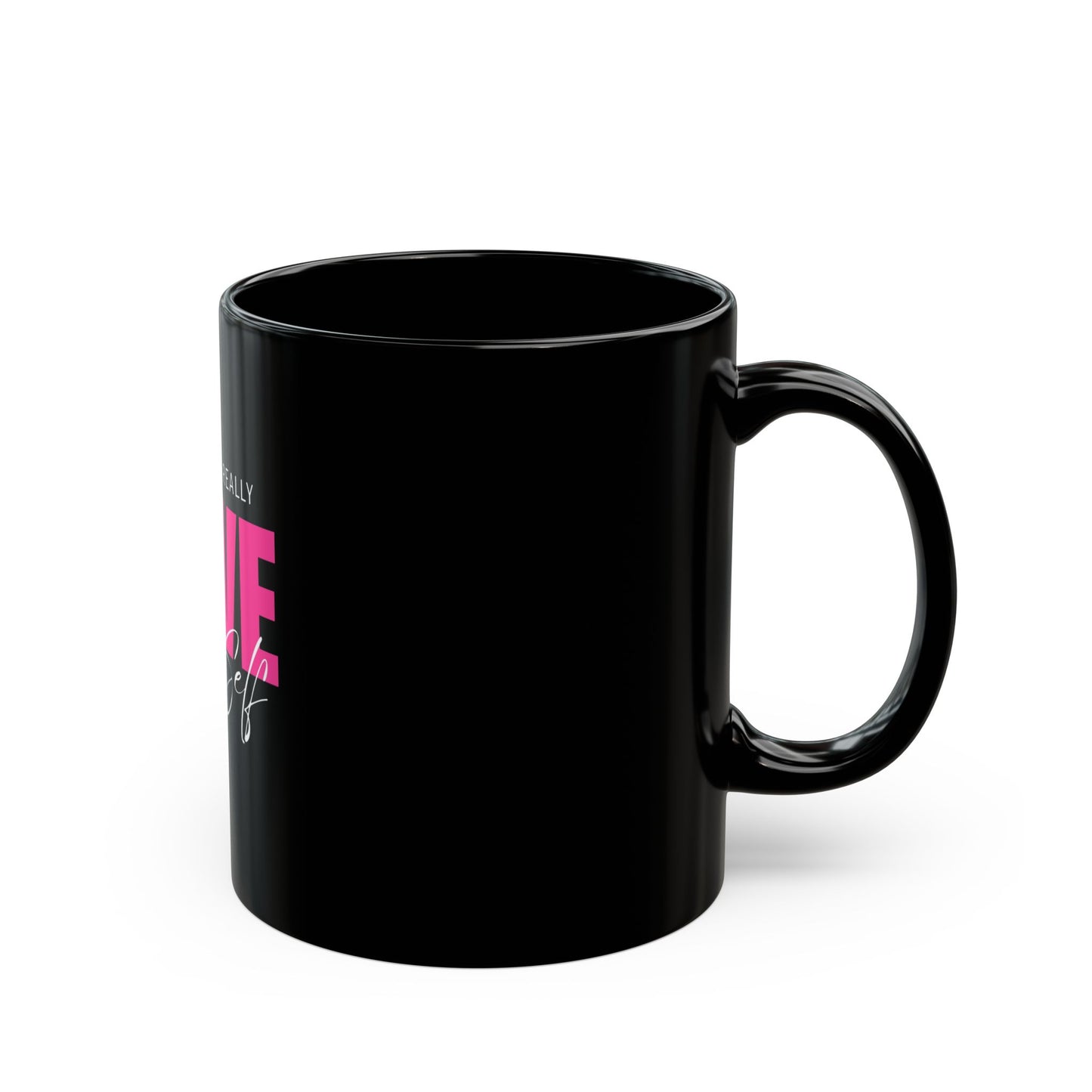 Self-Love Black Mug - Coffee Cup, Gift for Mom, Self-Care, Motivational, Daily Affirmation, Empowerment