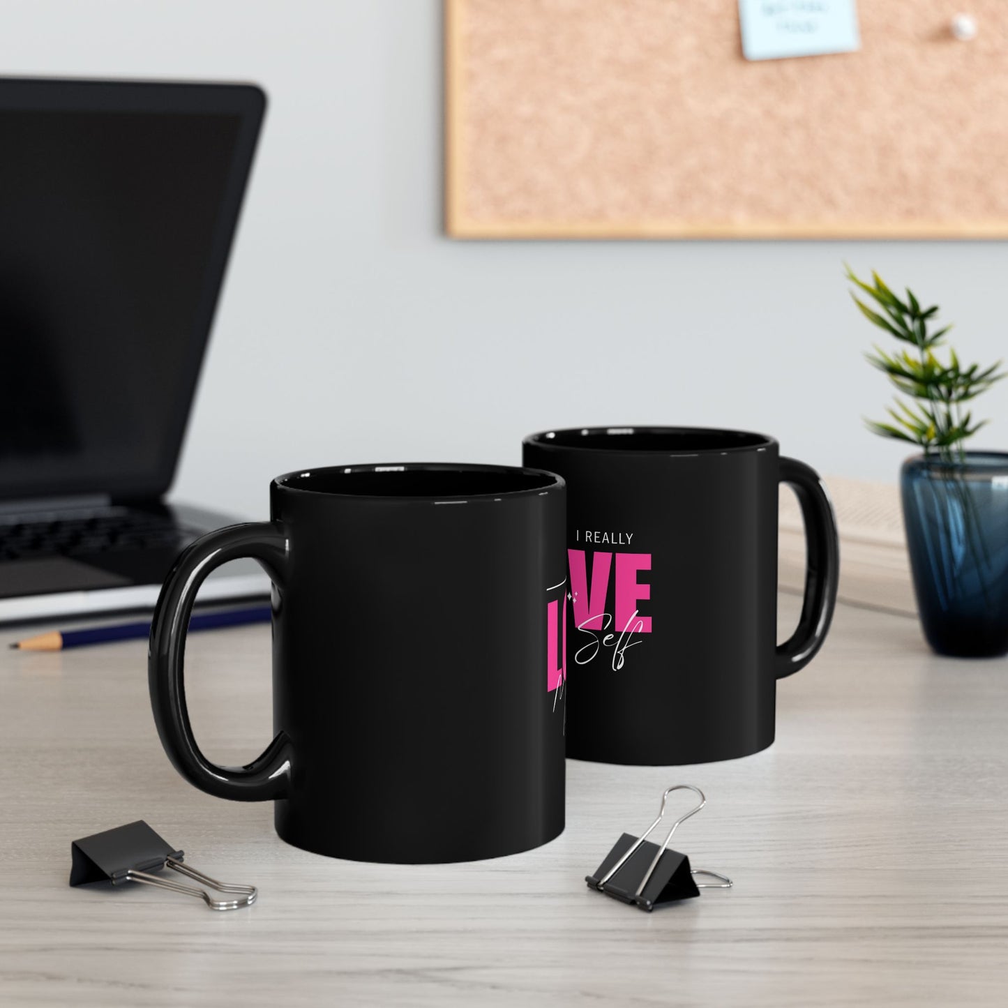 Self-Love Black Mug - Coffee Cup, Gift for Mom, Self-Care, Motivational, Daily Affirmation, Empowerment