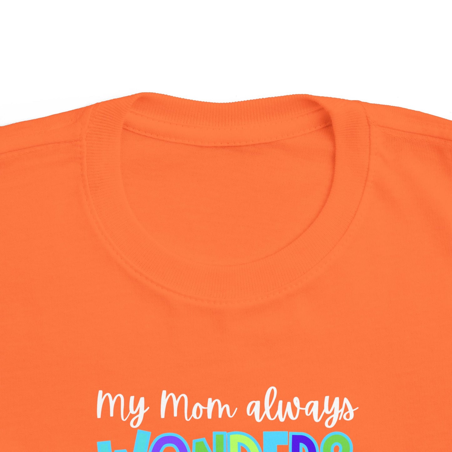 Toddler Tee with Cute Quote - Perfect for Playtime, Gifts, Birthdays, Family Gatherings, Mommy and Me
