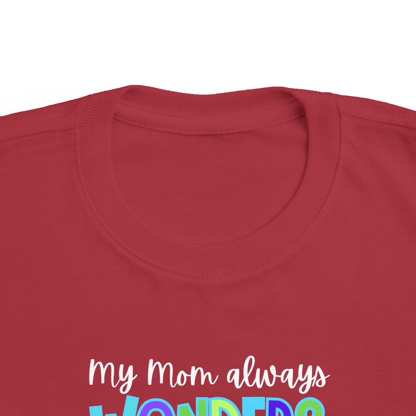 Toddler Tee with Cute Quote - Perfect for Playtime, Gifts, Birthdays, Family Gatherings, Mommy and Me
