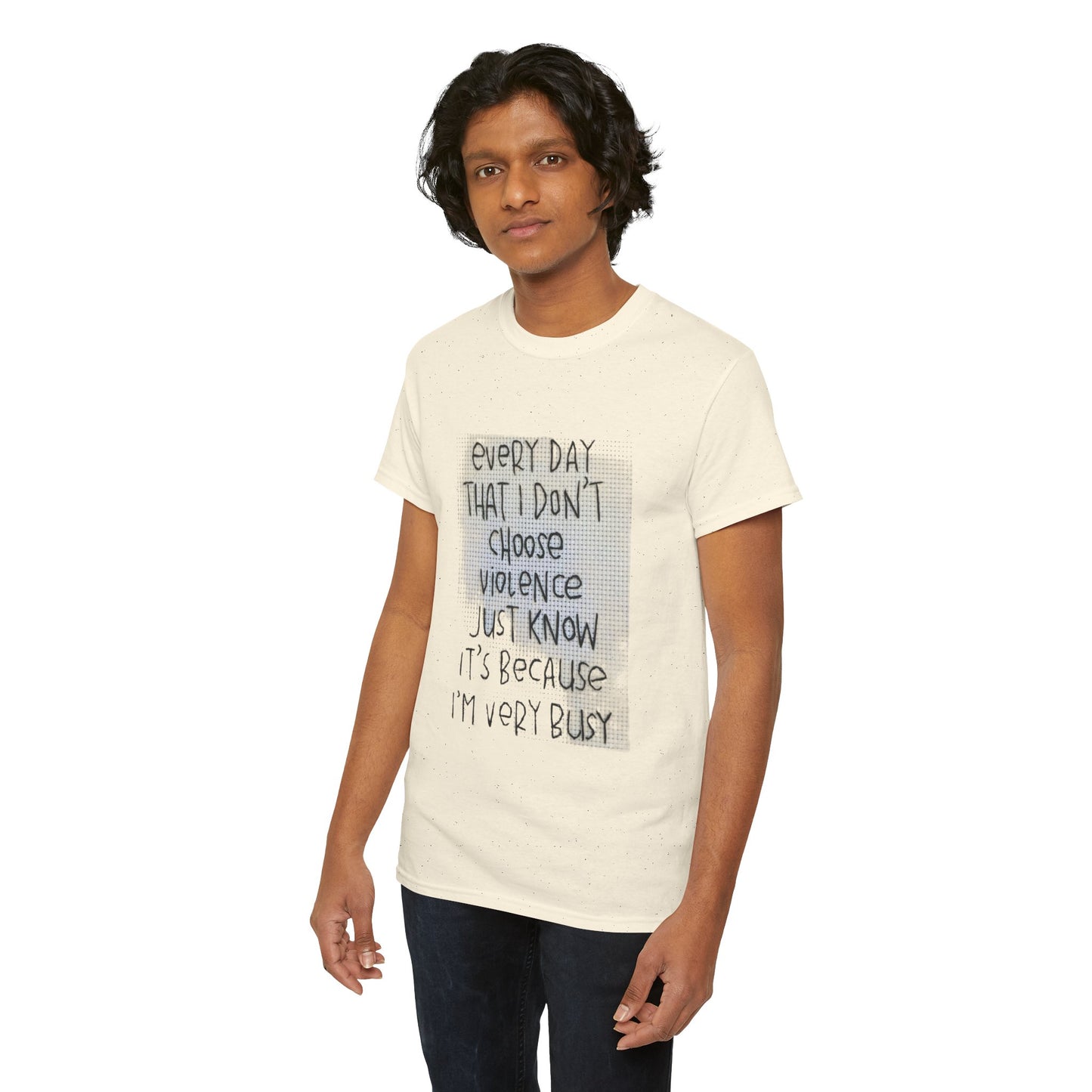Inspirational Quote Unisex Tee - "Every Day That I Don't Choose Violence" Message, Casual Wear, Gift for Friends, Motivational