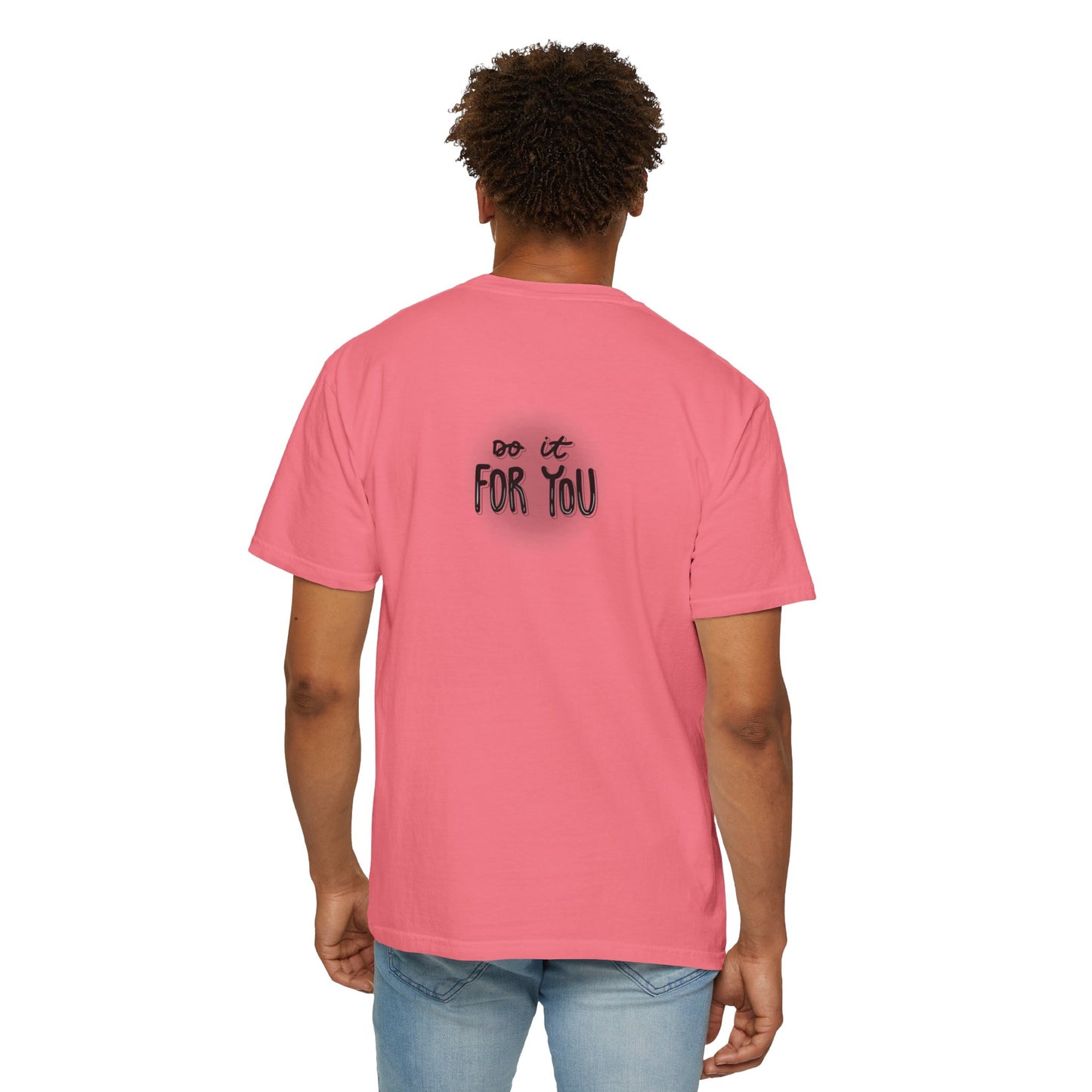 Motivational T-Shirt, Inspirational Tee, Empowering Apparel, Gift for Friends, Unisex Casual Wear, Everyday Motivation
