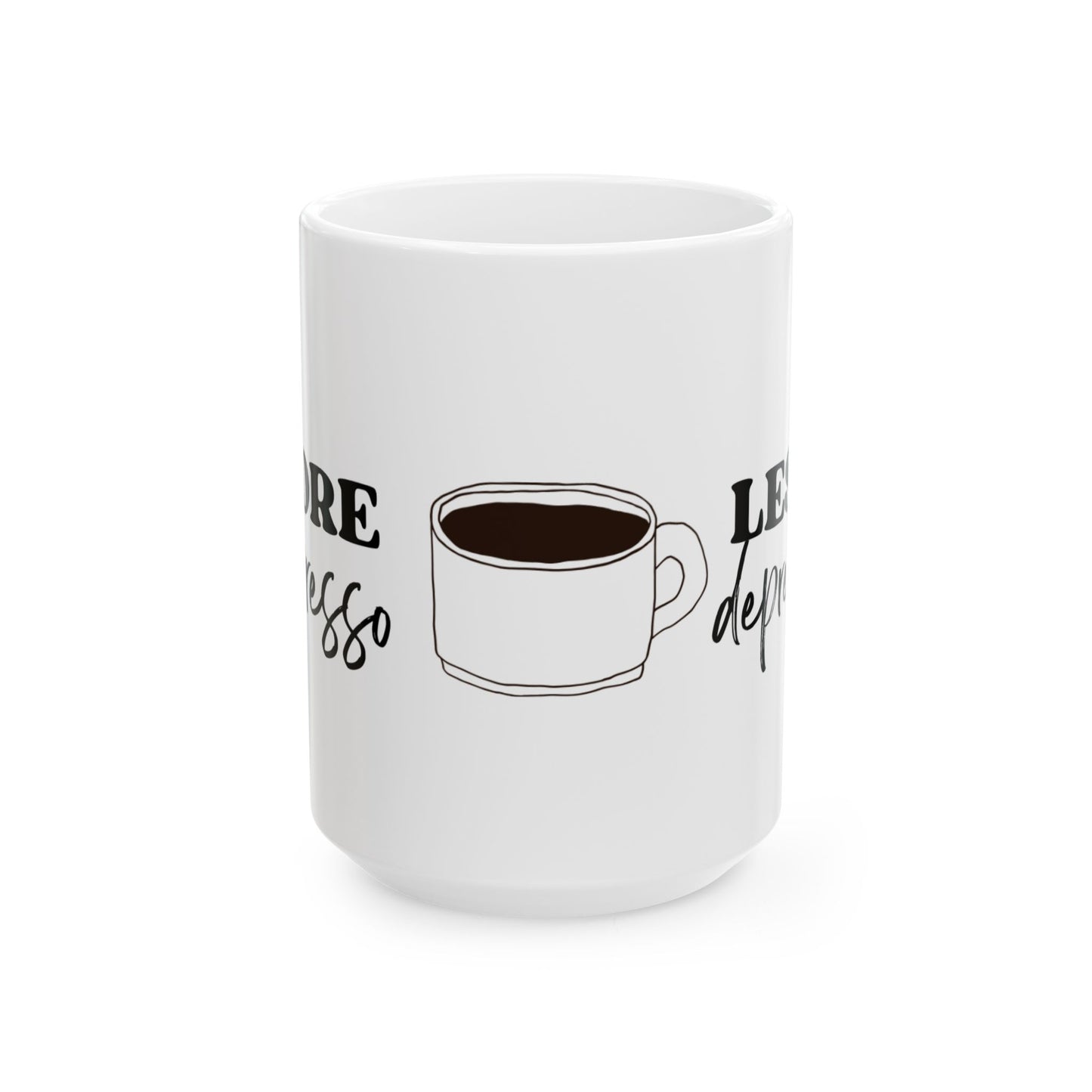MORE EXPRESSO, LESS DEPRESSO Artisan Coffee Mug with Fun Quotes, Unique Gift for Coffee Lovers, Home Decor, Birthday Present, Office Mug