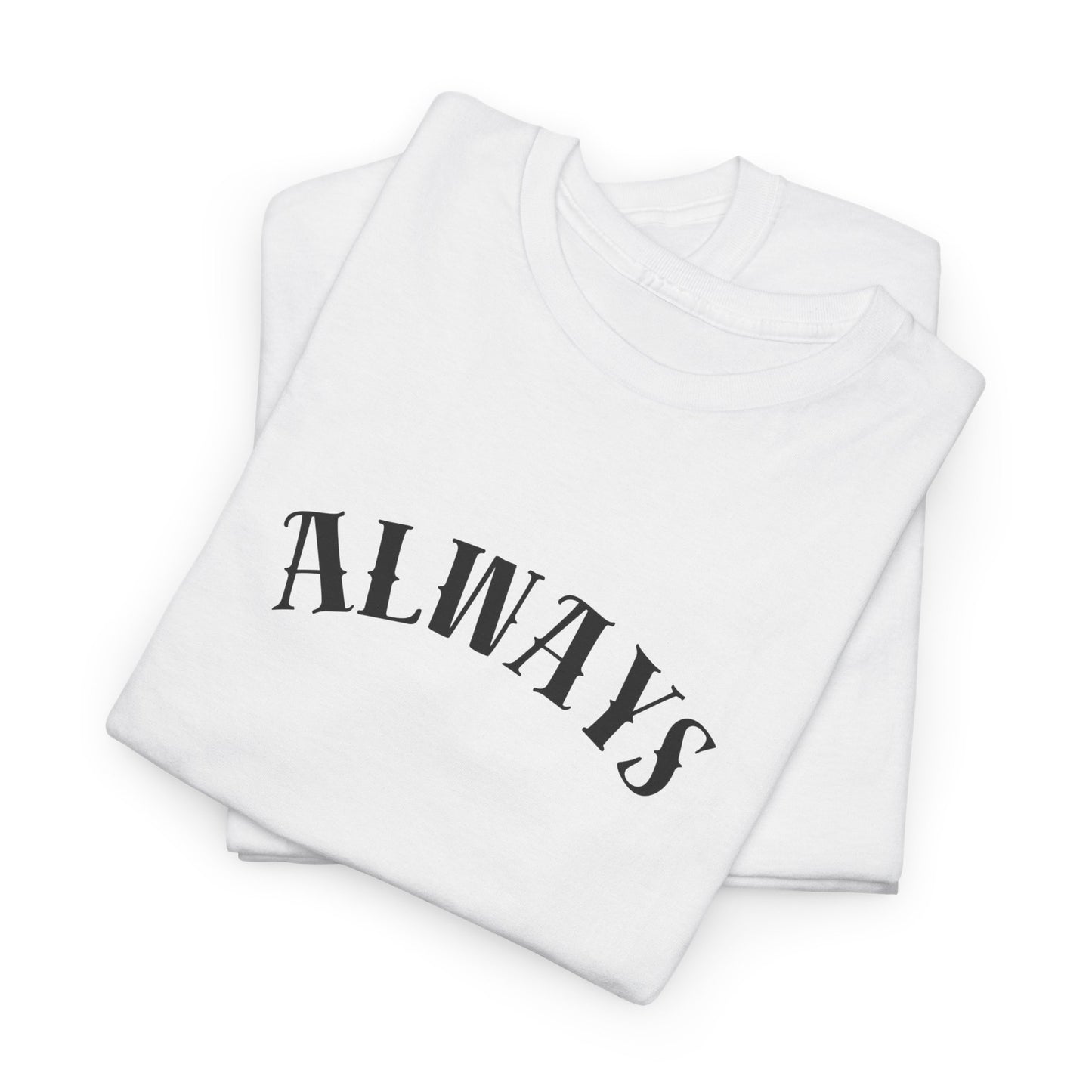 Always Humble Hustle Tee, Motivational T-Shirt, Casual Unisex Cotton Tee, Gift for Entrepreneurs, Inspirational Fashion, Summer Essentials
