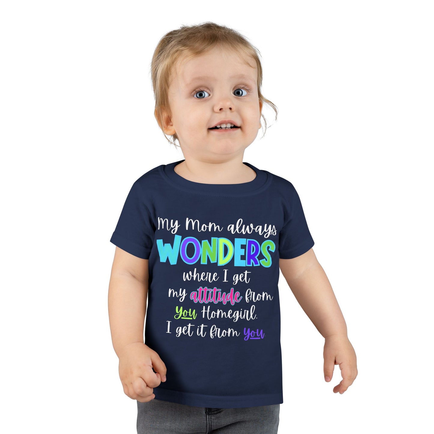 Toddler T-Shirt - My Mom Always Wonders, Cute Kids Tee, Birthday Gift, Baby Shower Gift, Fun Attitude Shirt