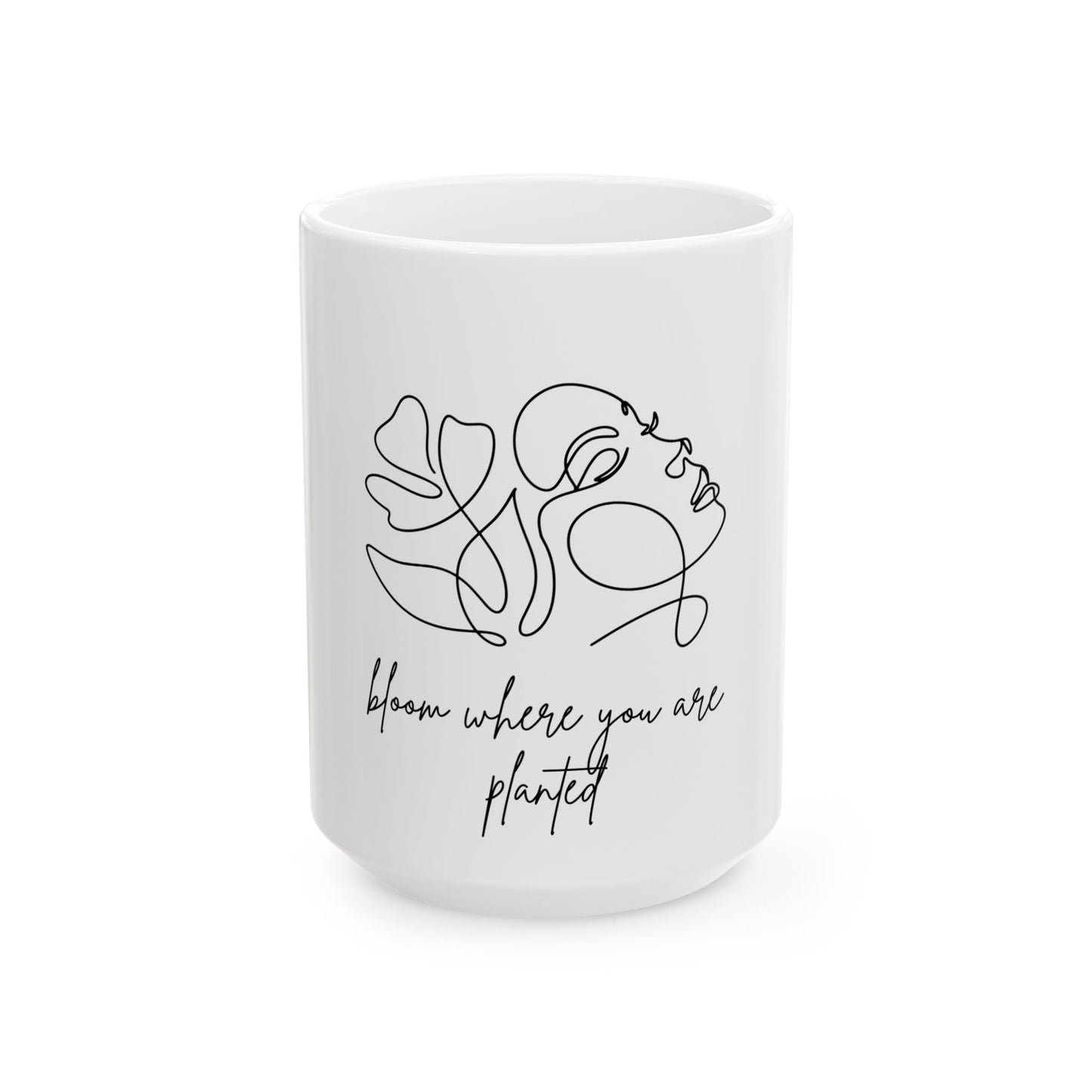 Inspirational Bloom Mug - Motivational Gift for Plant Lovers, Coffee Lovers, Home Decor, Self-Care, Housewarming