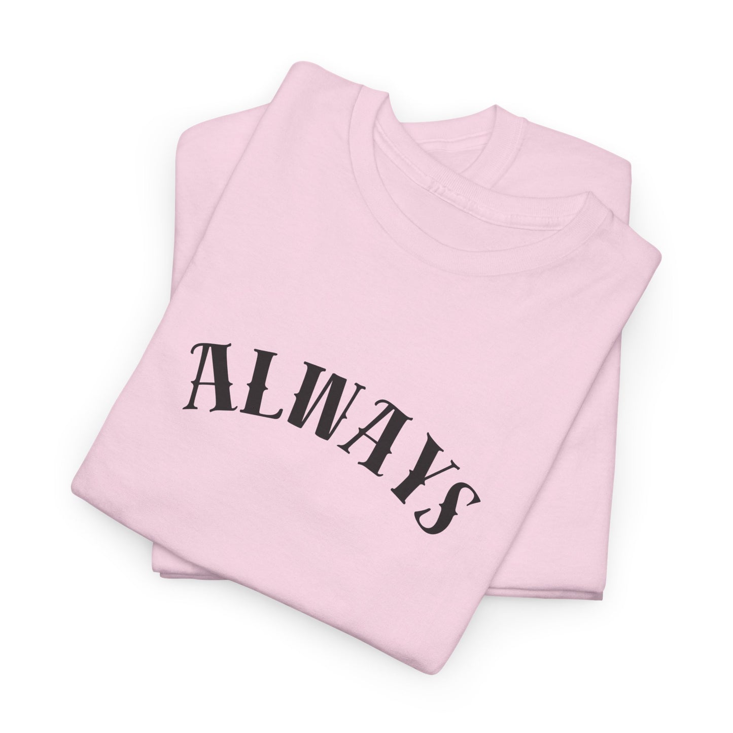 Always Humble Hustle Tee, Motivational T-Shirt, Casual Unisex Cotton Tee, Gift for Entrepreneurs, Inspirational Fashion, Summer Essentials