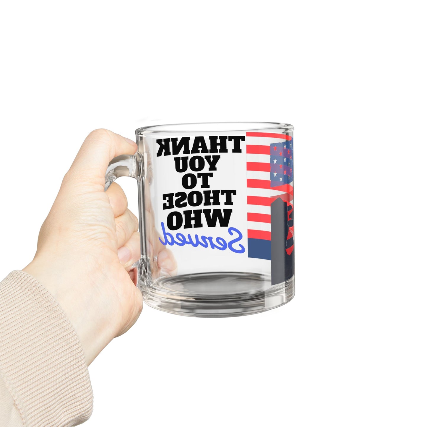 Thank You To Those Who Served American Flag Silhouette Glass Mug 10oz
