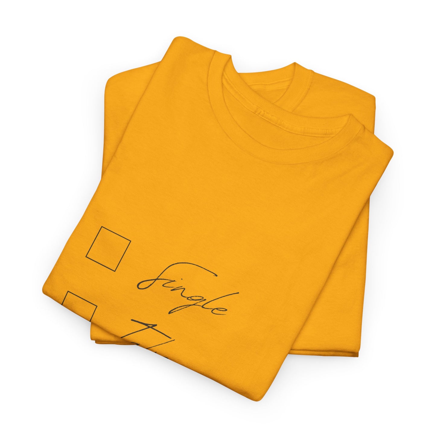 Single Taken Avoiding the Pen Play Where It's Safe T-Shirt Unisex Heavy 100% Cotton Tee