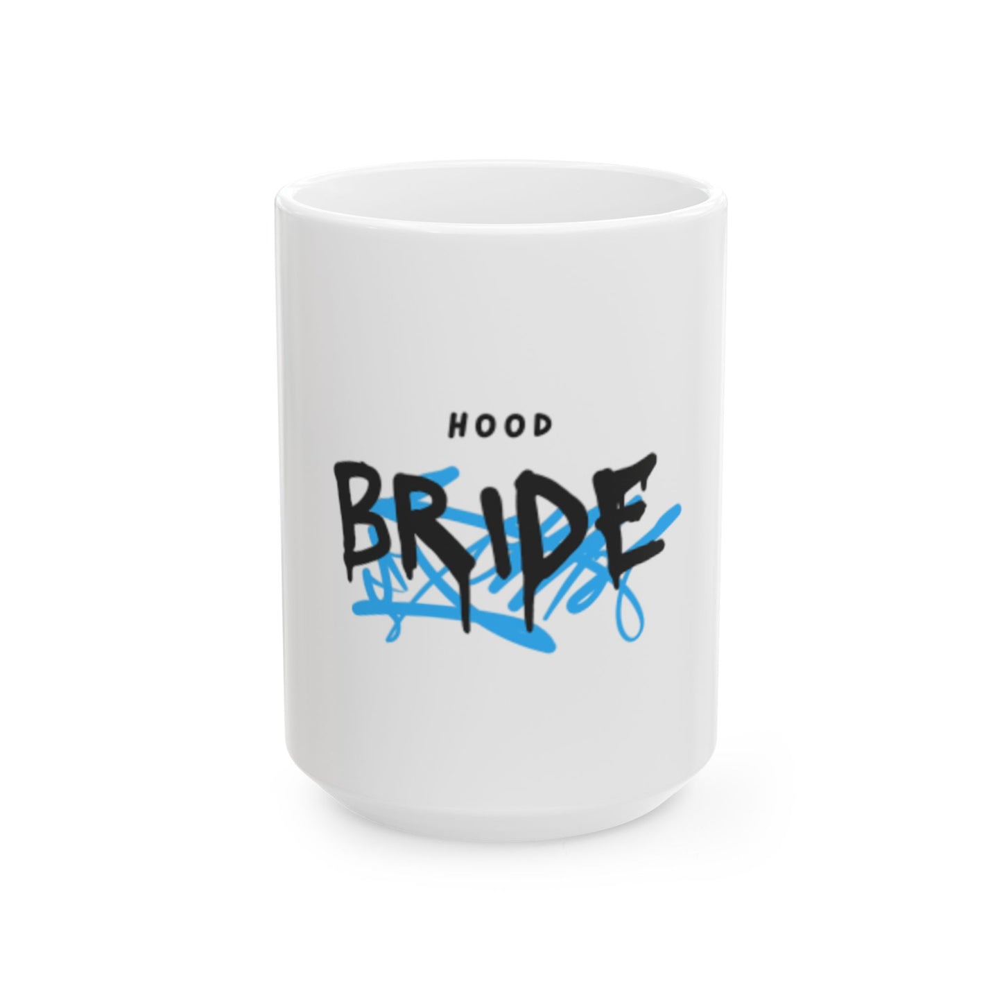 Hood Bride Ceramic Mug - Perfect for Weddings, Bridal Showers, Unique Gift, Coffee Lover, Custom Drinkware