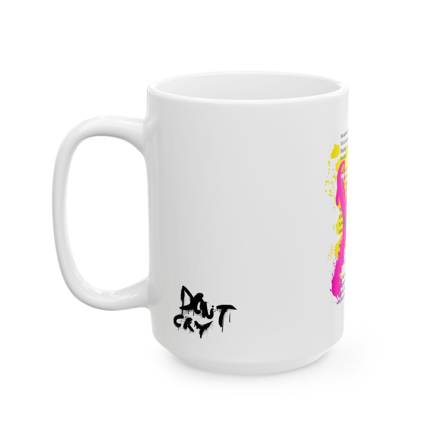 Don't Cry - Motivational Ceramic Mug, Inspirational Poem Quotes Coffee Cup
