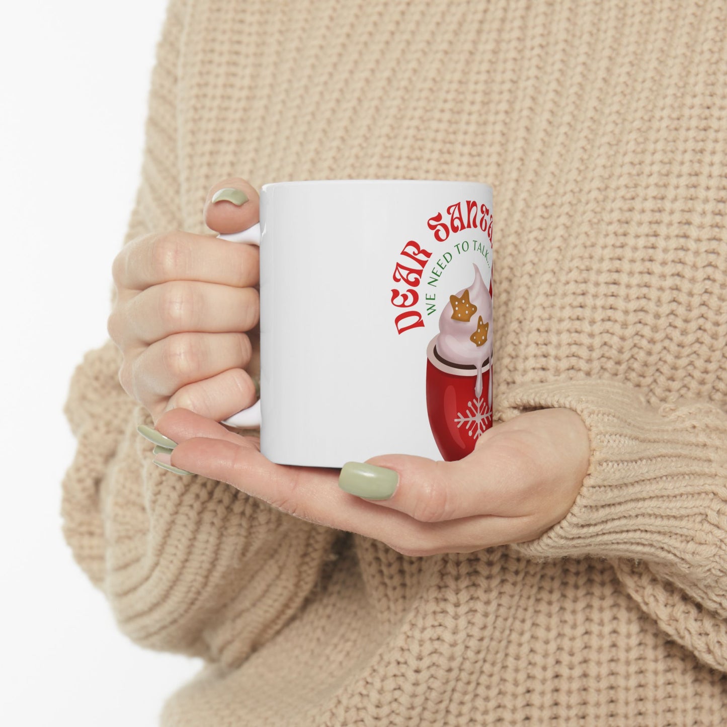 Dear Santa We Need to Talk Coffee Mug, Christmas Mug, Holiday Gift, Cute Mug for Coffee Lovers, Seasonal Mug, Festive Drinkware