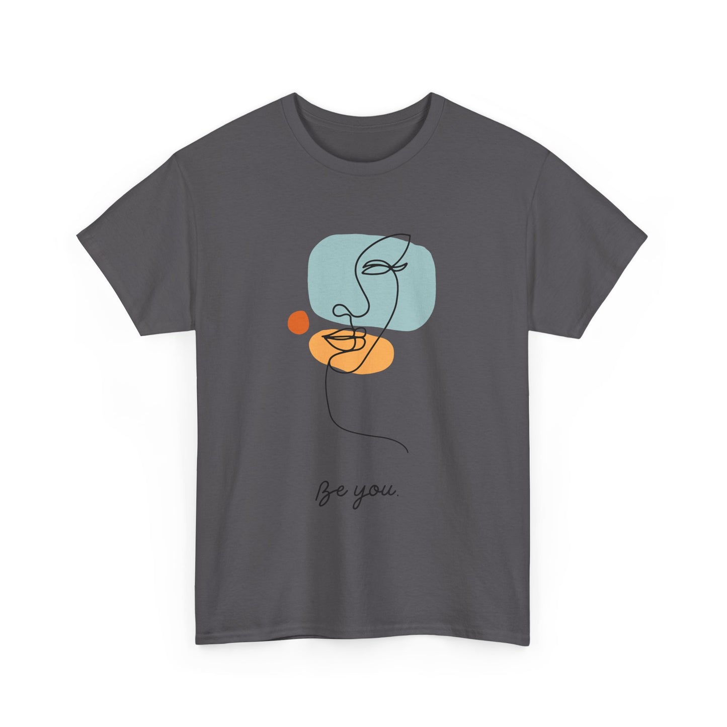 Minimalist Be You Tee, Unisex Cotton T-Shirt, Inspirational Graphic Tee, Gift for Friends, Casual Everyday Wear, Self-Love Apparel