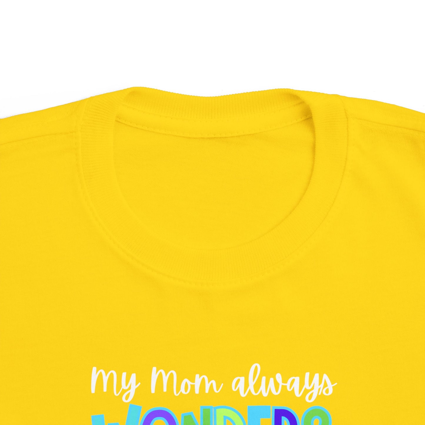 Toddler Tee with Cute Quote - Perfect for Playtime, Gifts, Birthdays, Family Gatherings, Mommy and Me