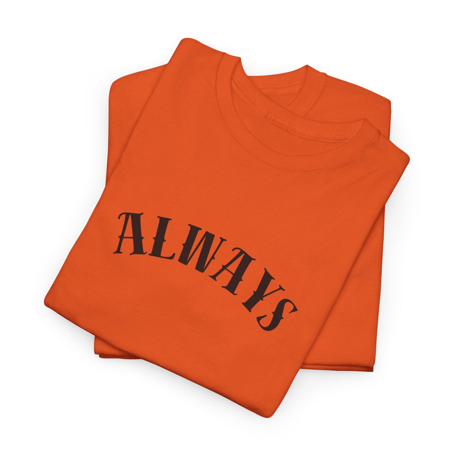 Always Humble Hustle Tee, Motivational T-Shirt, Casual Unisex Cotton Tee, Gift for Entrepreneurs, Inspirational Fashion, Summer Essentials