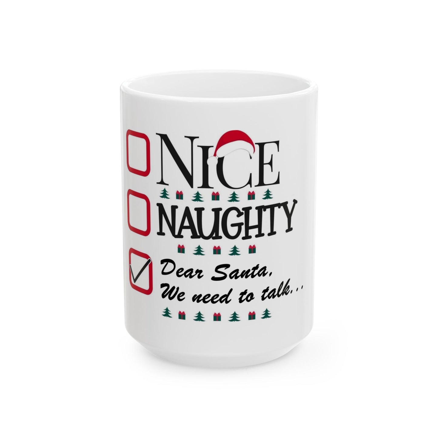 Naughty Nice Ceramic Mug | Holiday Gift, Christmas Mug, Santa Coffee Cup, Funny Winter Drinkware, Cute Holiday Decorations