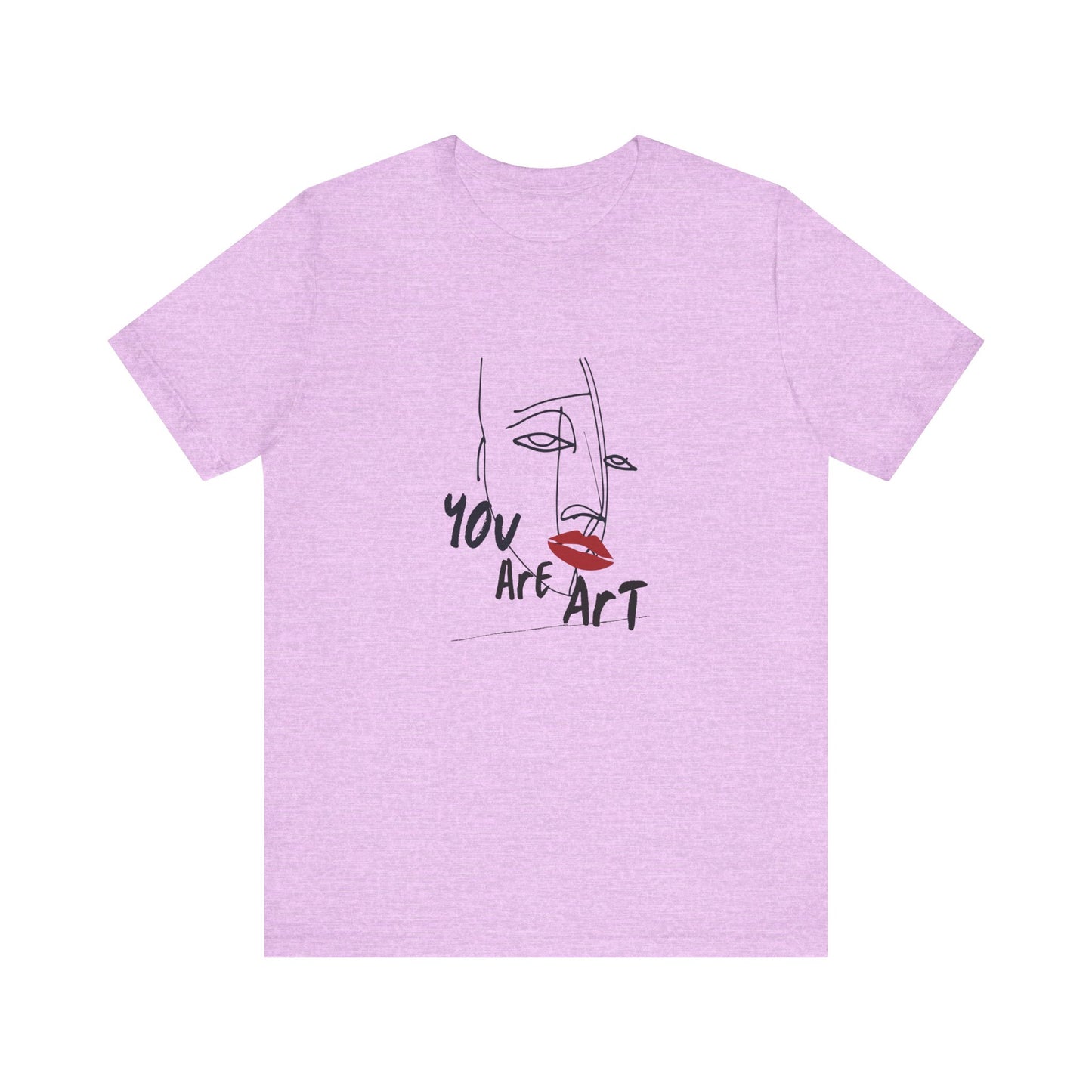 Artistic Expression Unisex Tee - You Are Art, Creative Gift, Casual Wear, Modern Design, Art Lover's Shirt