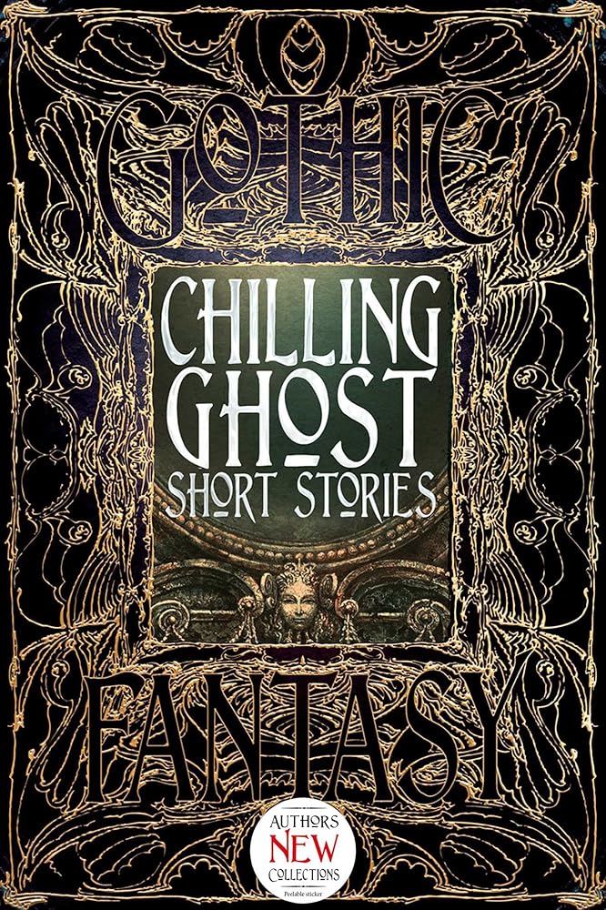 Chilling Ghost Short Stories (Gothic Fantasy)