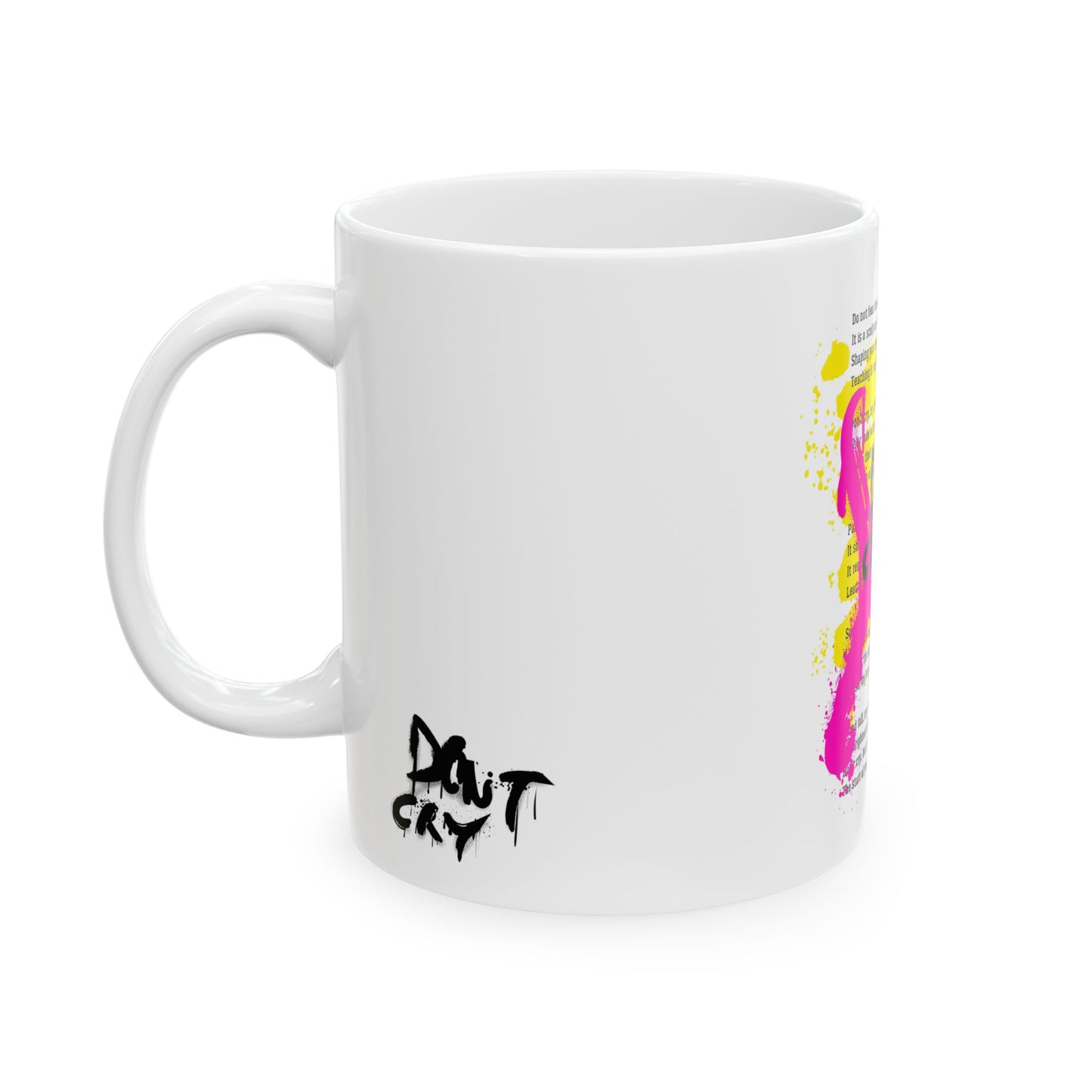 Don't Cry - Motivational Ceramic Mug, Inspirational Poem Quotes Coffee Cup