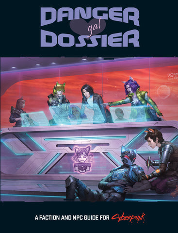 Cyberpunk Red: Danger Gal Dossier