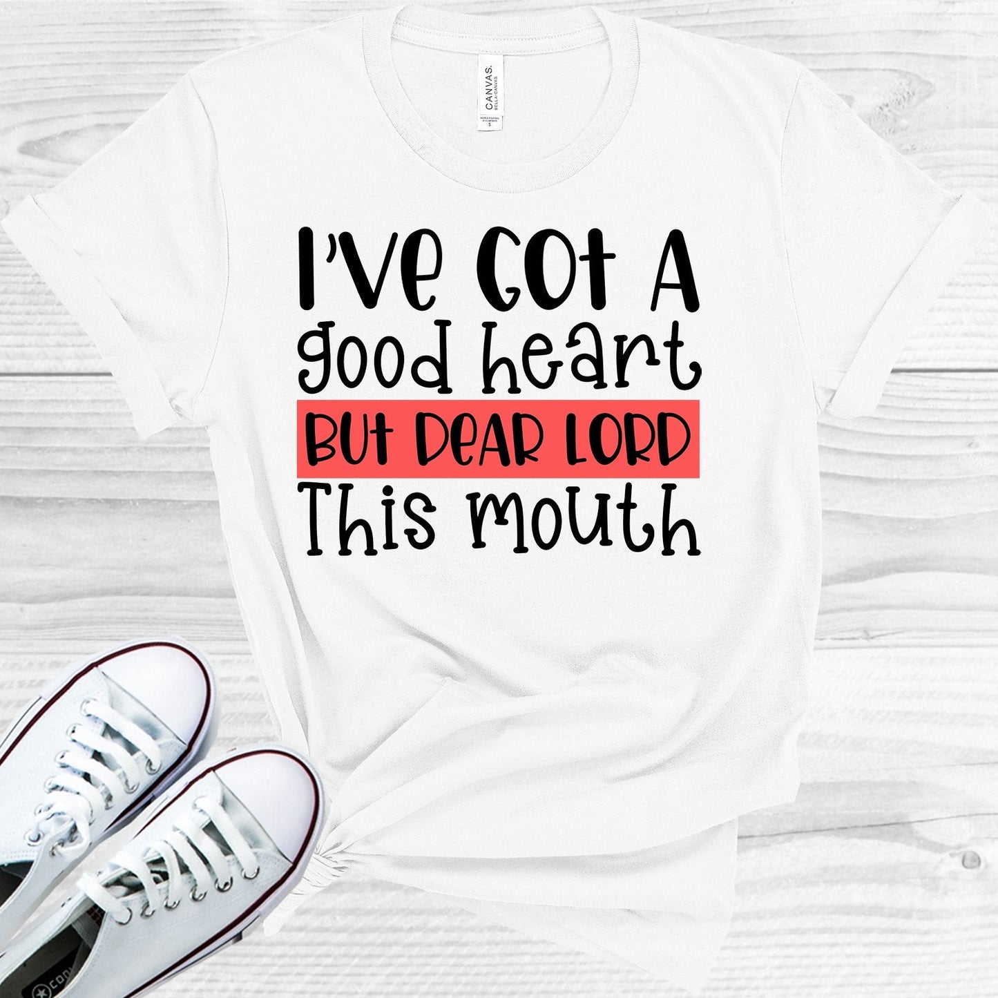 I've Got a Good Heart But Dear Lord This Mouth Graphic Tee