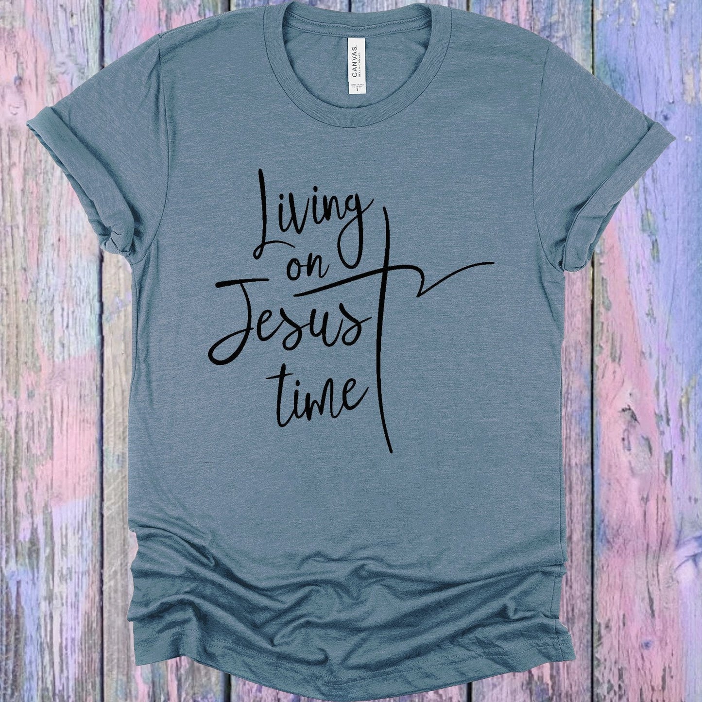 Living on Jesus Time Graphic Tee