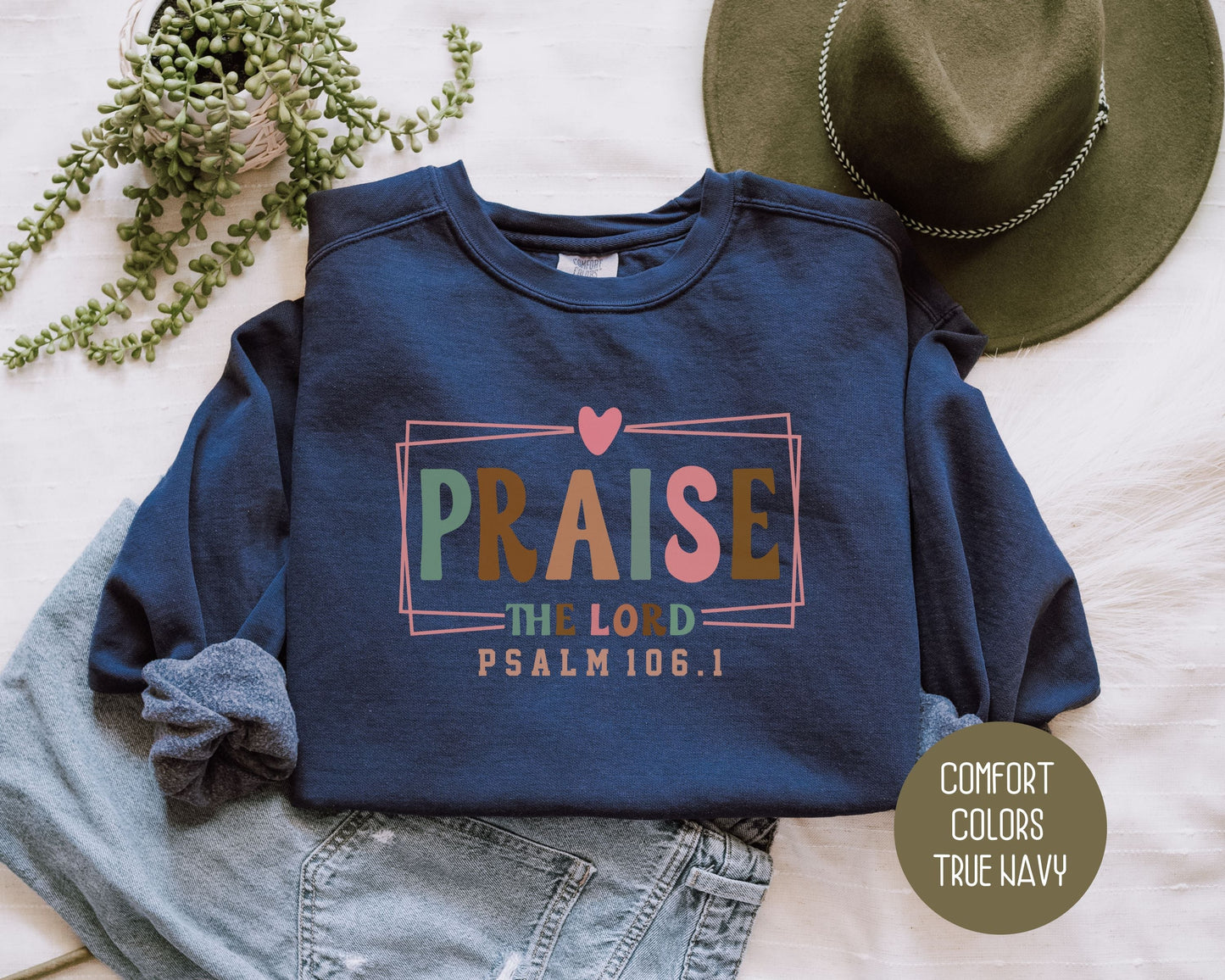 Praise the Lord Comfort Colors Sweatshirt-5