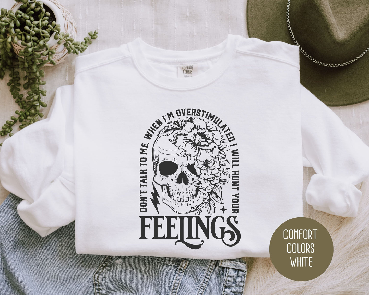 Don't Talk To Me When I'm Overstimulated Comfort Colors Sweatshirt-7