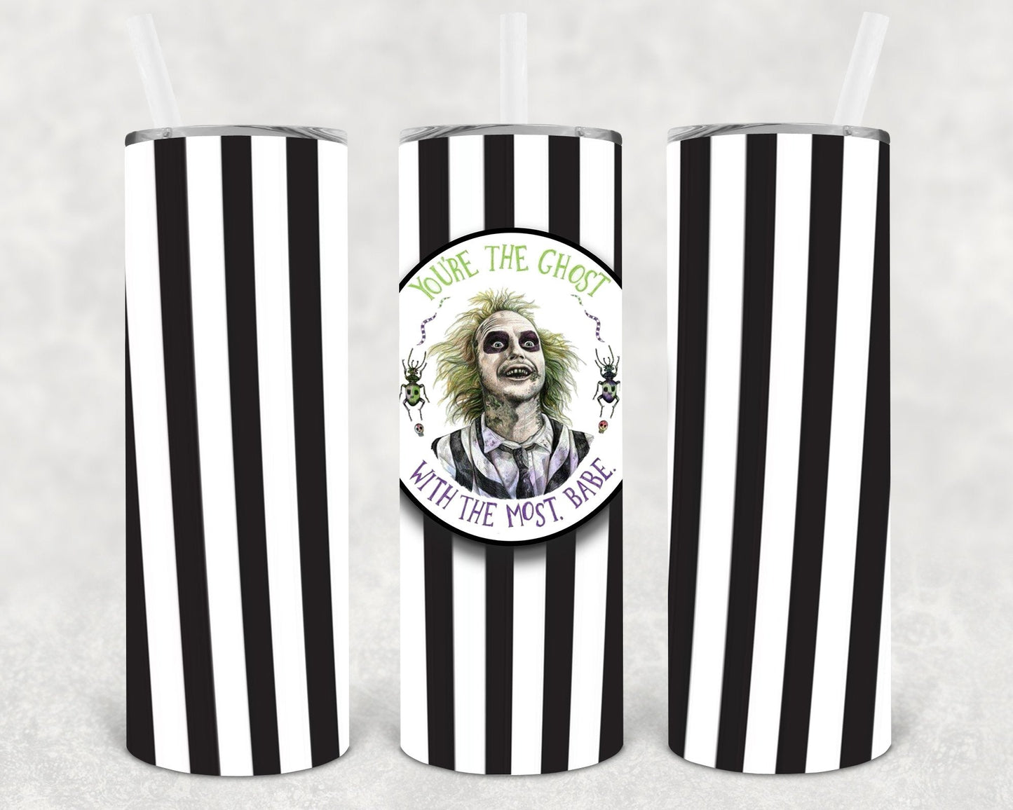 You're the Ghost with the Most Babe 20 oz Skinny Tumbler