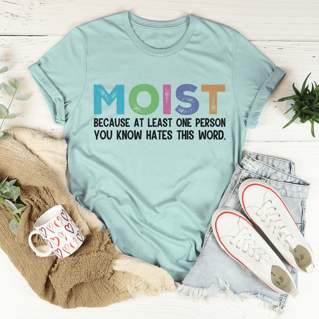 Moist Tee-3