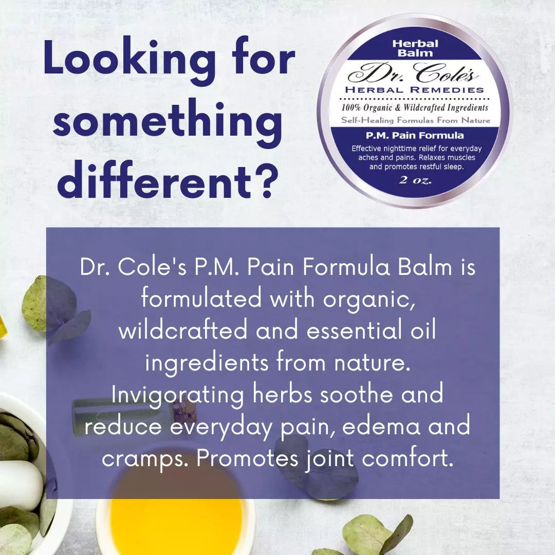 24 - Dr. Cole’s P.M. Pain Herbal Balm-4