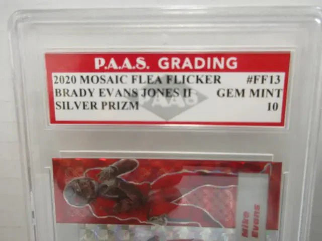 Tom Brady, Evans, Jones II 2020 Mosaic Flea Flicker Silver Prizm #FF13 graded PAAS Gem Mint 10