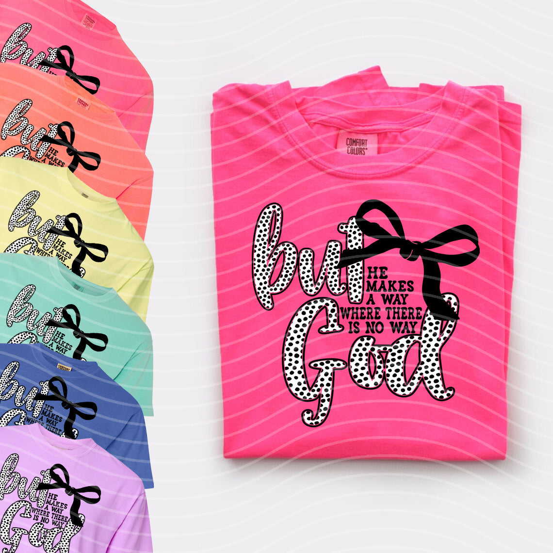 But God Graphic Tee