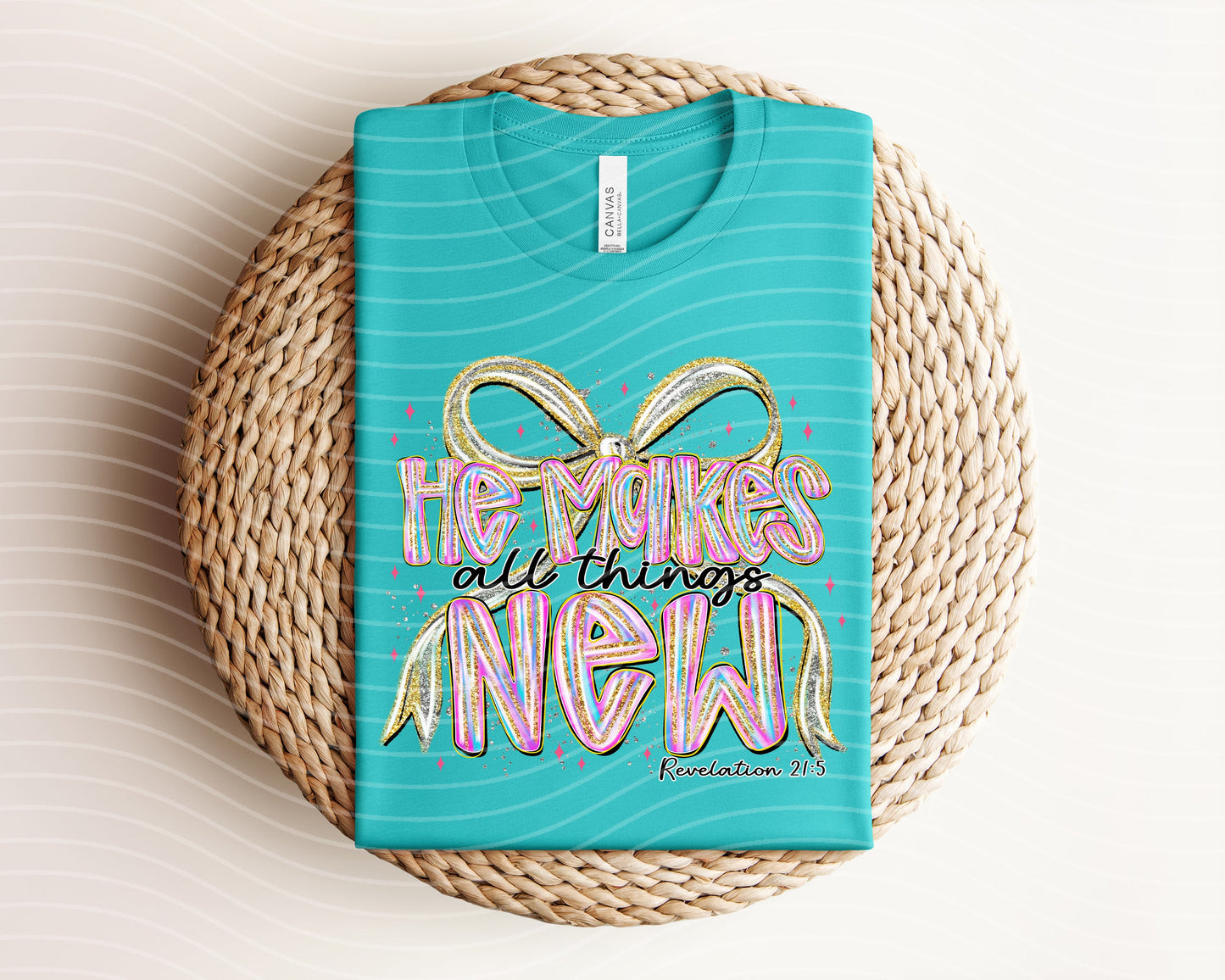 He Makes All Things New Graphic Tee