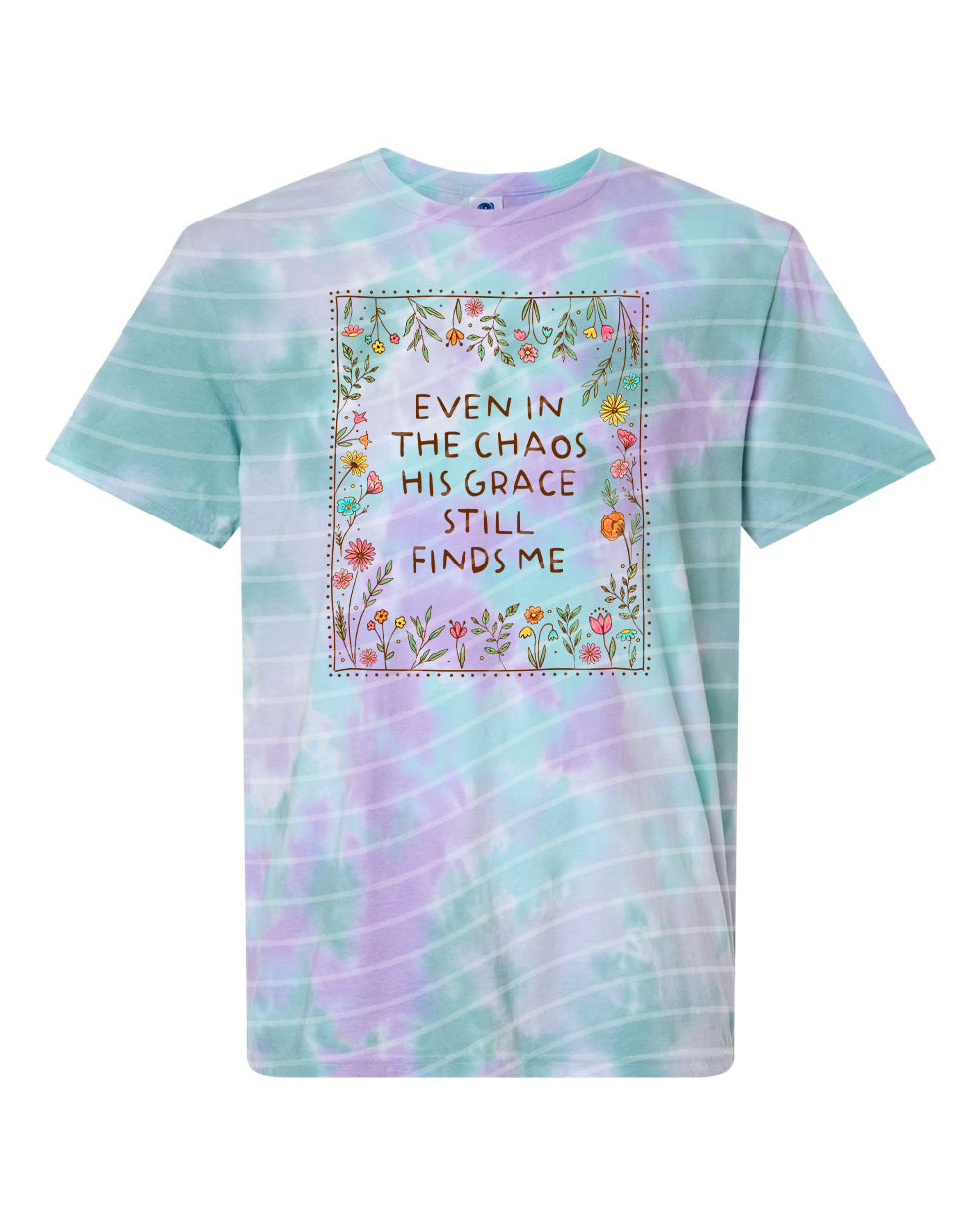 Even in the Chaos His Grace Still Finds Me Graphic Tee
