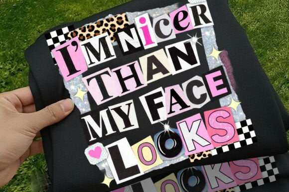 I'm Nicer Than My Face Looks Graphic Tee