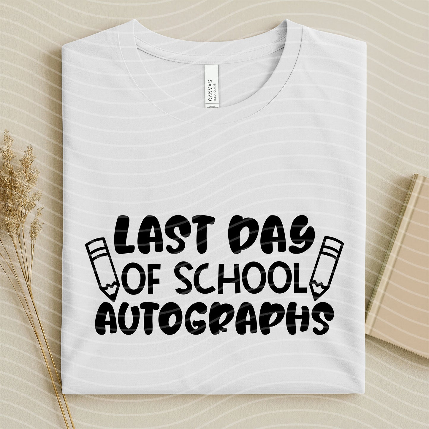 Last Day of School Autographs Graphic Tee